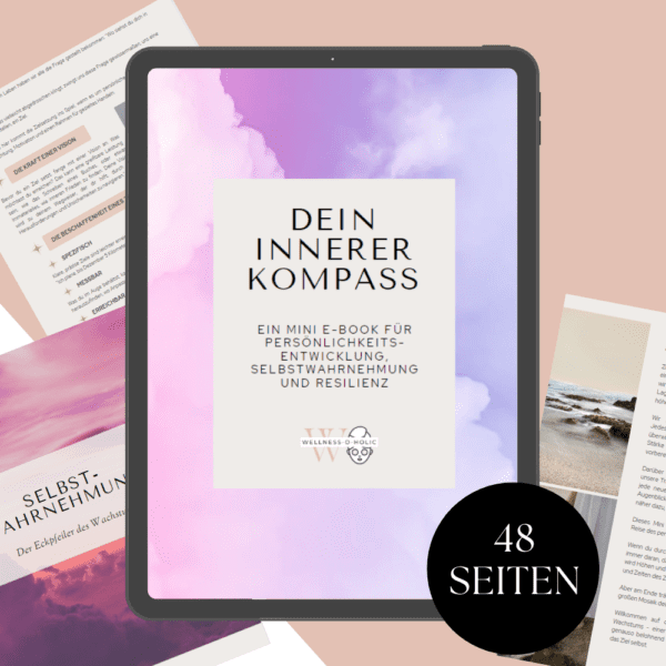 Persönlichkeitsentwicklung - Dein Innerer Kompass